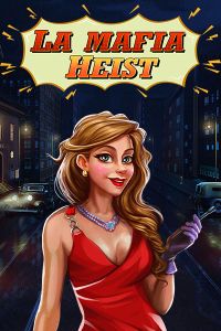 La Mafia Heist