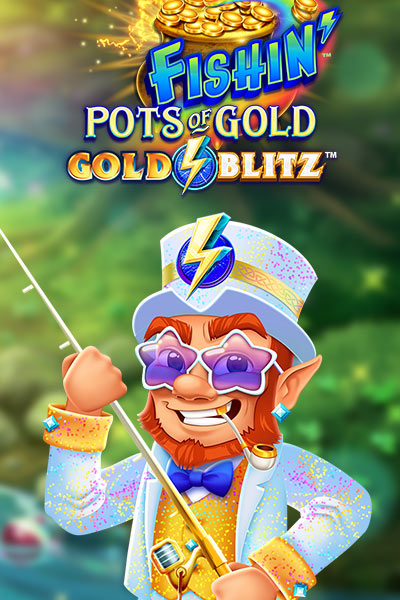 Fishin Pots of Gold: Gold Blitz