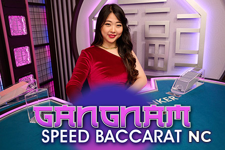 Gangnam Speed Baccarat NC