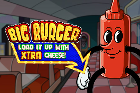 Big Burger Load it up with Xtra cheese