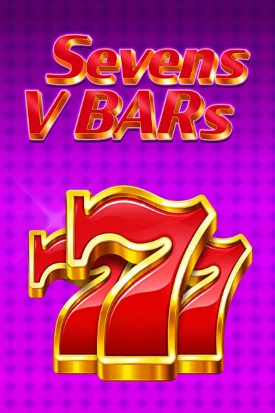 7's vs Bar's
