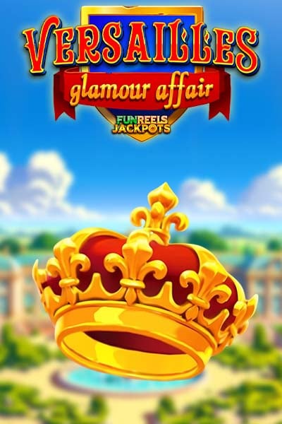 Versailles Glamour Affair