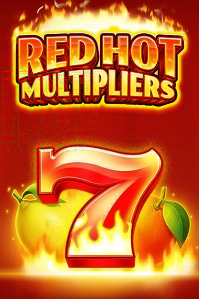 Red Hot Multipliers