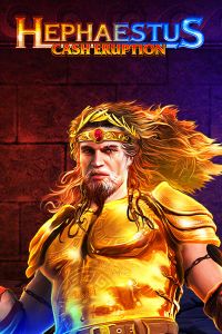Cash Eruption Hephaestus