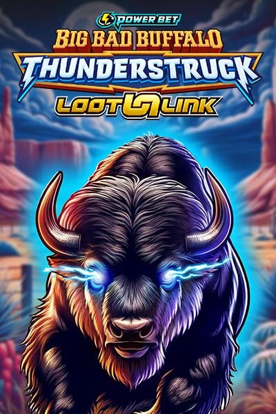 Big Bad Buffalo: Thunderstruck