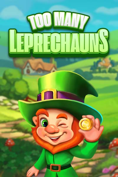 Too Many Leprechauns