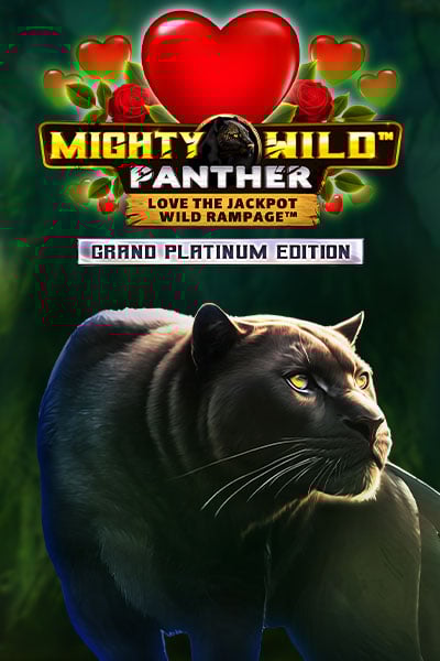 Mighty Wild: Panther Grand Platinum Edition Love the Jackpot