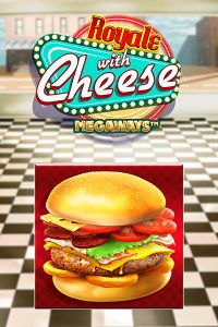 Royale with Cheese Megaways