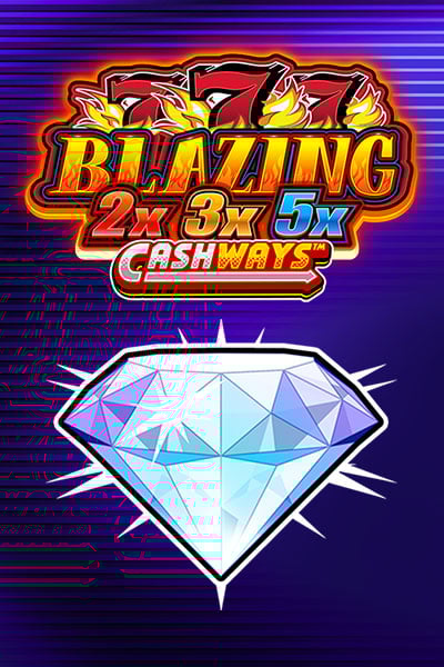Blazing 777 2x3x5x Cashways