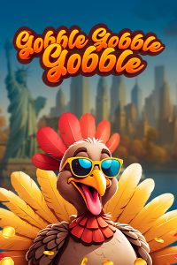 Gobble Gobble Gobble
