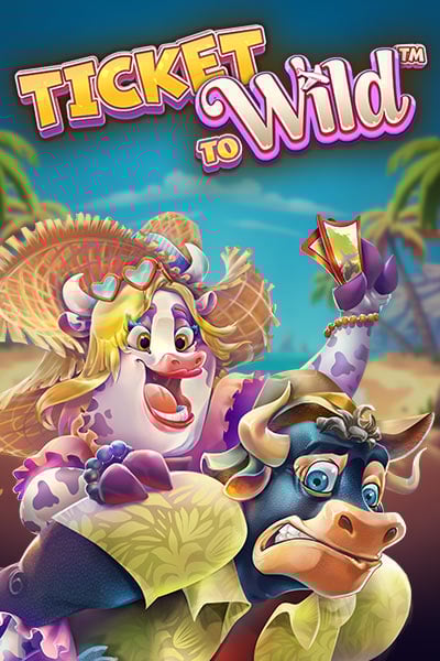 Ticket To Wild