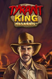 Tyrant King Megaways