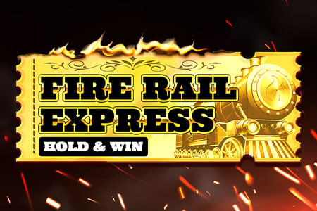 Fire Rail Express: Hold and Win