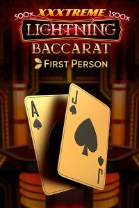 First Person XXXtreme Lightning Baccarat
